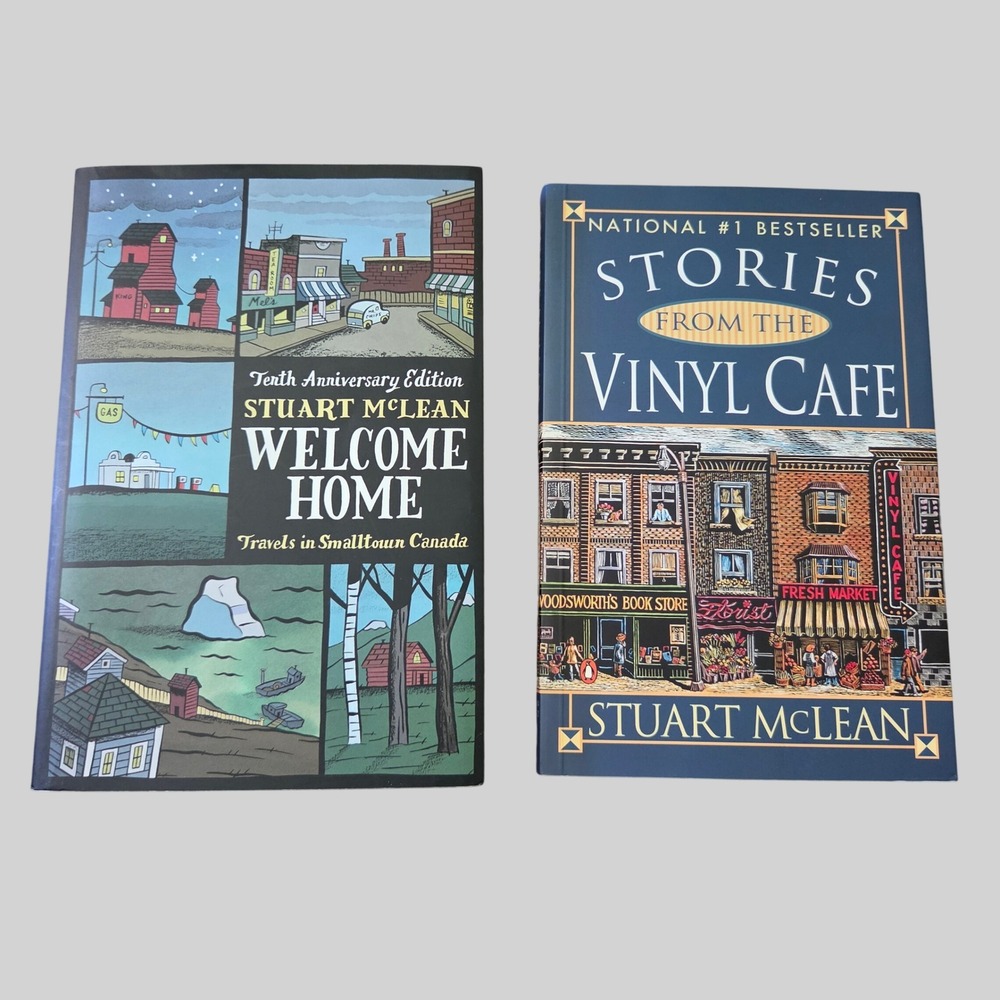 Signed Stuart McLean Book Lot Welcome Home 10th Anniv & Stories From Vinyl Cafe